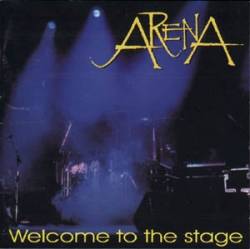Arena (UK) : Welcome to the Stage